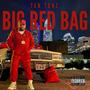 Big Red Bag (Explicit)