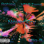 Never Cry (Explicit)