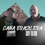 Caña Brasilera (feat. Sonido Cristal)