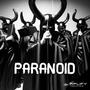 Paranoid (Explicit)