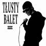 TŁUSTY BALET (Explicit)