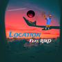 Location (feat. R1KO) [Explicit]