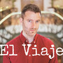 El Viaje