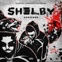 Shelby (Explicit)