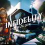 Infidelity (Explicit)