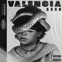 Valencia Nord (feat. Lo Rial Paris) [Explicit]