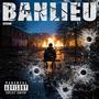 Banlieu (Explicit)