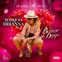 Better Days (Explicit)