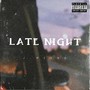 Late Night (Explicit)