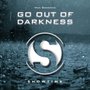 Go out of Darkness