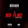 Red Flagz (feat. Trappy SelfSuccess) [Explicit]