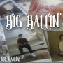 Big Ballin