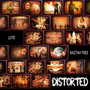 Distorted (Explicit)