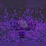 Moody (Explicit)