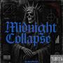 Midnight Collapse (Explicit)