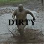 DIRTY (feat. Juicedxup & Sirap)