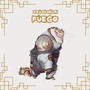 Fuego (Explicit)