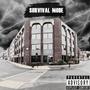 Survival Mode (Explicit)