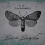 Bullet With Butterfly Wings (feat. Tal Richards)