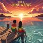 Nine Weeks (feat. Scooby-Doo, Sunos P, Wil M & Leo D)