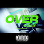 OVER GREEN (Explicit)