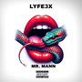 Mr. Mann (Explicit)