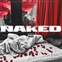 Naked (Live) [Explicit]