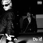 Do it!! (feat. GAEA) [Explicit]