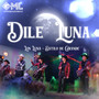 Dile Luna (En Vivo)