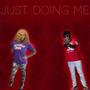 Just Doing Me (feat. 1033 Puncho) [Explicit]