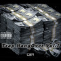 Trap HangOver Vol.1 (Explicit)