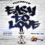 Easy To Love (Explicit)