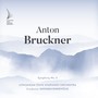 Anton Bruckner. Symphony No. 3