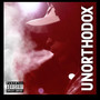 UNORTHODOX (Explicit)