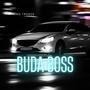 Buda boss (feat. Jay shubbah)