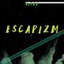 Escapizm (Original)