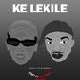 Ke Lekile (feat. CEE-BAY) [Explicit]