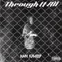 THROUGH IT ALL (Explicit)