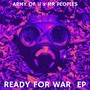 Ready for War (Explicit)