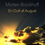 En Duft Af August