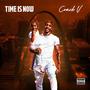 Time Is Now (Explicit)