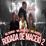 Rodada de Maceió 2 (Explicit)