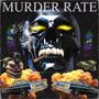 MURDER RATE (Explicit)