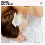 Oasis Douceur: Musique Spa Massage