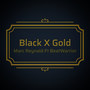 Black X Gold