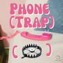 Phone (Trap)