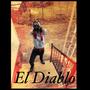 El Diablo (Explicit)