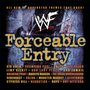 WWF Forceable Entry