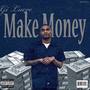 Make Money (Explicit)