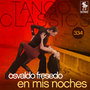 Tango Classics 334: En Mis Noches